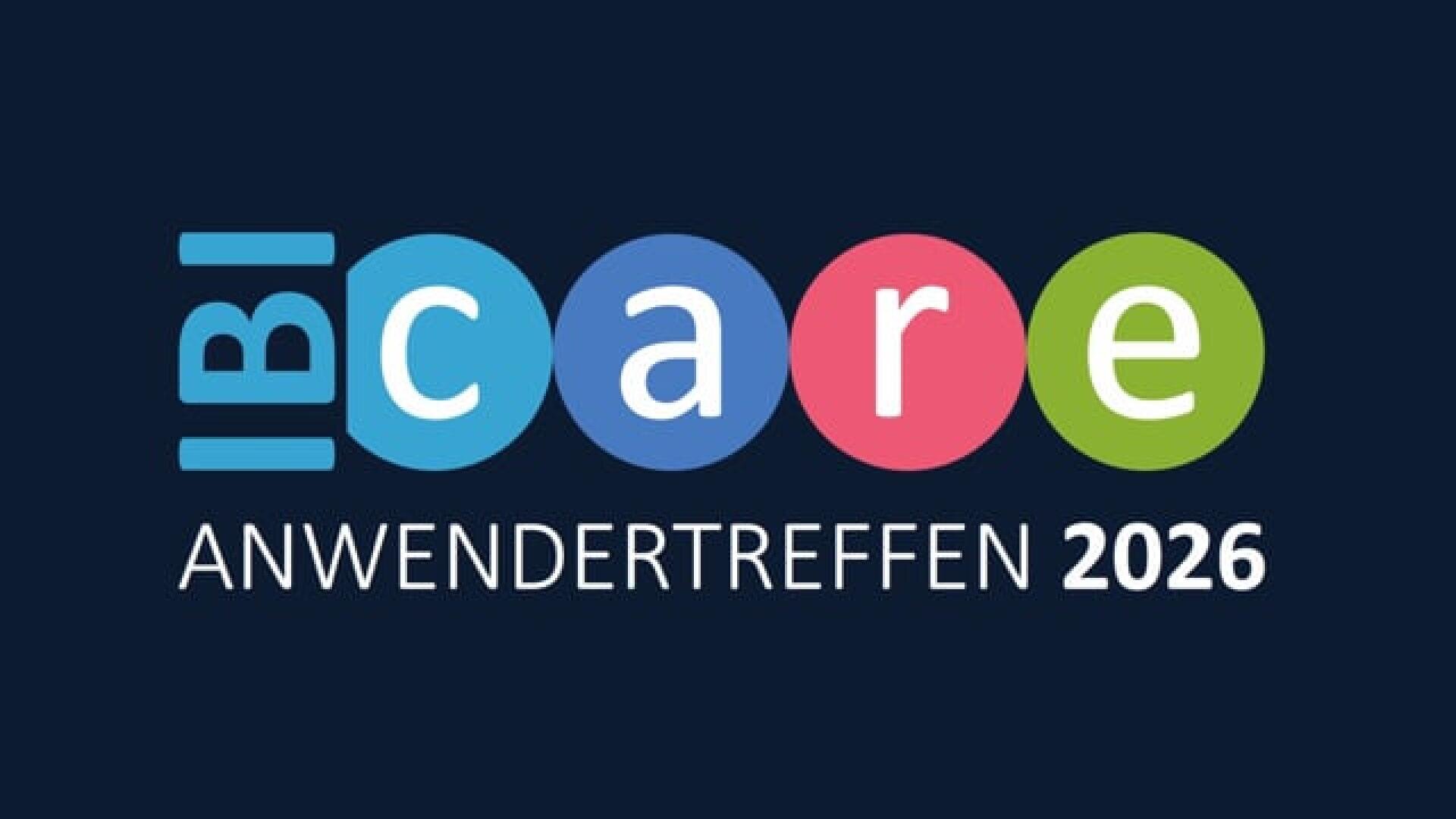 Logo mit dem Text „IBI care ANWENDERTREFFEN 2026“ auf dunkelblauem Hintergrund. Das Wort „care“ ist in Kleinbuchstaben geschrieben, wobei jeder Buchstabe in einem farbigen Kreis steht: blau, hellblau, rosa und grün.