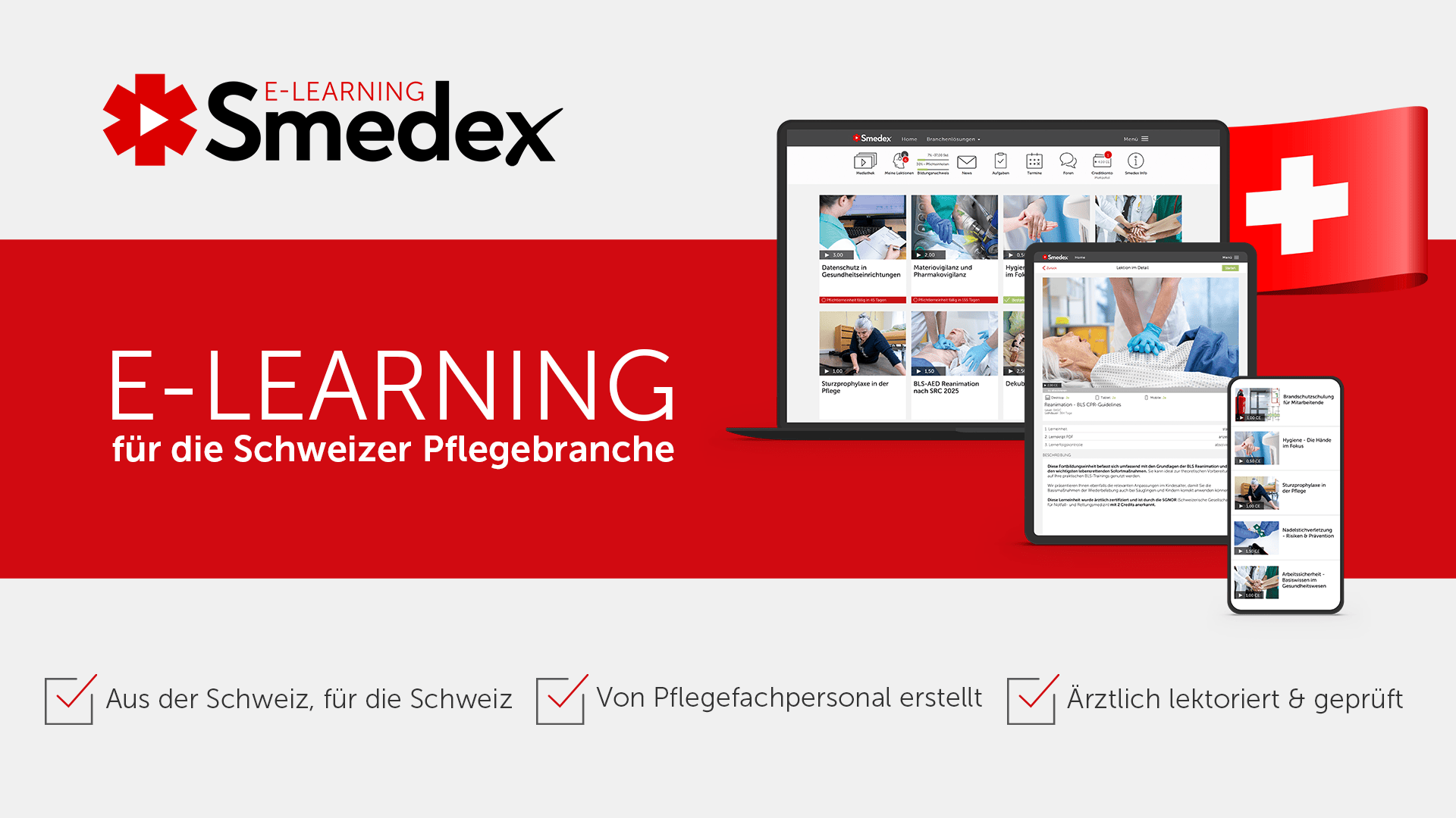 Die E-Learning-Plattform „Smedex“ für die Schweizer Pflege, dargestellt auf Laptop- und Tablet-Bildschirmen, mit Schweizer Flagge und Symbolen, die die Schweizer Herkunft, die Fachkompetenz in der Pflege und die medizinische Begutachtung hervorheben. Rot-weisses Design.