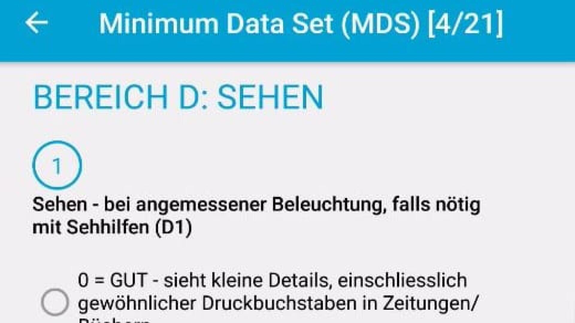 Screenshot eines Formulars mit dem Titel Minimum Data Set (MDS) [4/21] in deutscher Sprache, mit dem Abschnitt Bereich D: Sehen und Anweisungen zur Beurteilung des Sehvermögens bei geeigneter Beleuchtung, mit einer Option für GUT (gutes) Sehen.