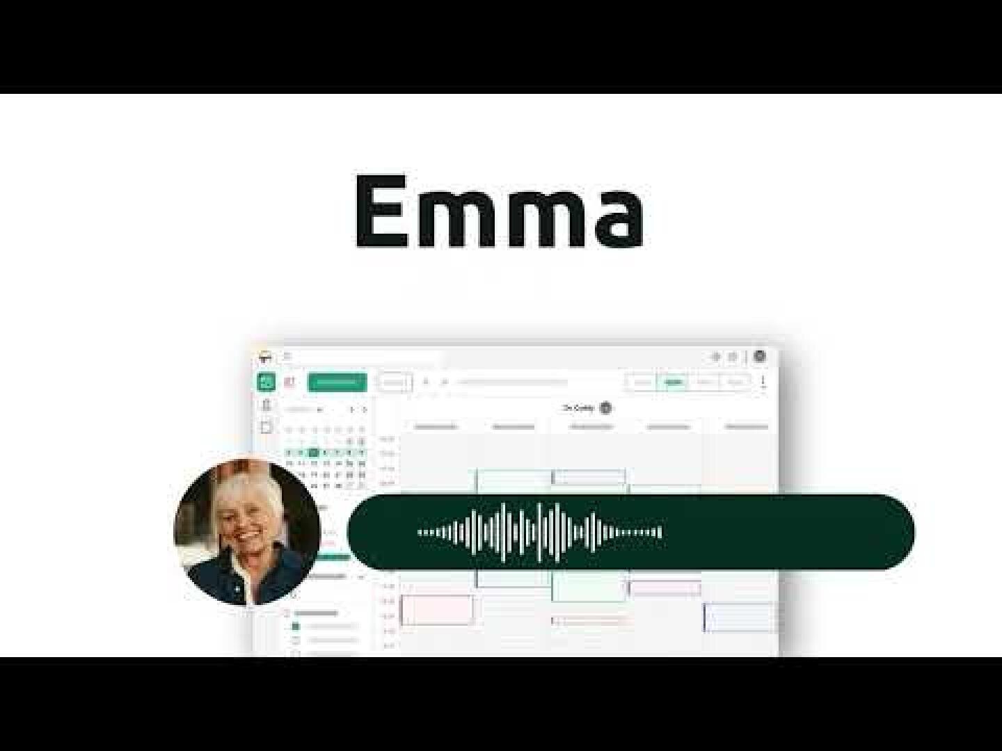 Es wird eine digitale Kalenderoberfläche namens „Emma“ gezeigt. Im Vordergrund sind ein rundes Foto einer lächelnden Frau und eine grüne Sprachmitteilungsleiste mit Schallwellen zu sehen.